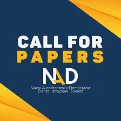 CALL FOR PAPERS Nuovi Autoritarismi e Democrazie (NAD) no. 2/2023